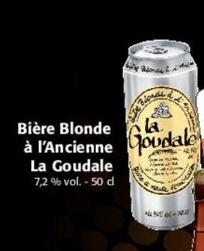 Bière blonde à l'Ancienne la Goudale