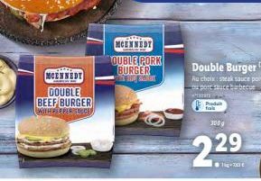 MCENNEDT OUBLE PORK BURGER  Double Burger  MOENNEDY  Au chesh se pove  pore sucember  DOUBLE BEEF BURGER WITHERSPPERSRECE  Prada fa  300  229