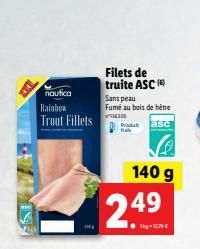 nautica Rainbow  Filets de truite ASC Sans peau Fume au bois de hêtre  Proda asc  Trout Fillets  140 g  24  49