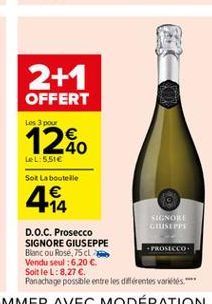 2+1  OFFERT  Les 3 pou  +PROSECCO