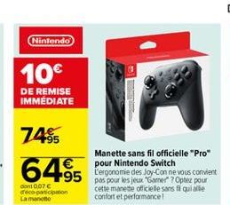 Nintendo  10  DE REMISE IMMEDIATE  7455  Manette sans fil officielle "Pro pour Nintendo Switch  L'ergonome des Joy-Con ne vous convient  95 pes pour les jeux Gamer ? opte pou cont007 decoction  cette