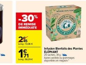 ??????? ???  -30%  SENFANTS  DE REMISE IMMEDIATE  ELIXIR  SVAN  28  Lekg: 72,06   1  19  Infusion Bienfaits des Plantes ELEPHANT 20 sachets. 349. Autres variétés ou grammages disponbles en magasin