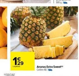 lapioce  ananas extra sweet calibre a8