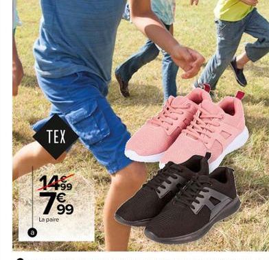 TEX  14%.    99 La paire