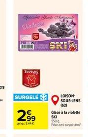 Siw Wiele  Vale  SKT  Saveurs  SURGELÉS  LOISON SOUS-LENS  162) Glace a la violette  SKI 5.446  Sites  2%,  5509