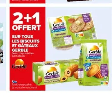 2+1  gerblé sans gluten  slag campur  offert sur tous les biscuits et gâteaux gerble selon disponibles  gerble  en magasin  sans gluten sanslate madeleines  als  gerble  gerblé  sans gluten goose  pan