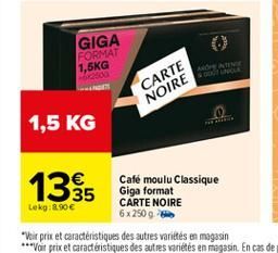 GIGA  FORMAT 1,5KG  AME SOL  CARTE NOIRE  1,5 KG  1355