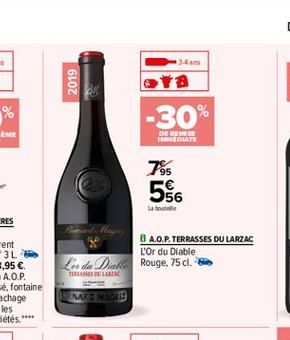 2019  -30%  DE RENSE IMEDIATE  785 596  La bouteile  8 A.O.P. TERRASSES DU LARZAC  L'Or du Diable Lenda Del Rouge. 75 cl.  TE DUA