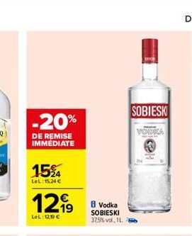 SOBIESK  -20%  VODA  DE REMISE IMMEDIATE  154  LeL:15.246  129    Vodka SOBIESKI 375% vol1  Lel:120