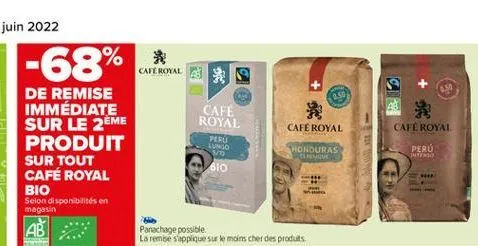 *  cafe royal as  + 36  cafe royal  cafe royal  sur le 2eme produit sur tout café royal bio  cafe royal  pesu lo 10 610  honduras  cremove  perú tento  selon disponibilités en magasin  ab  panachage p