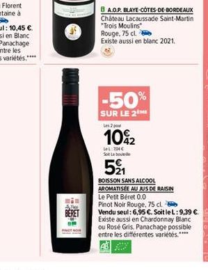 8 A.O.P. BLAYE-COTES-DE-BORDEAUX Chateau Lacaussade Saint-Martin "Trois Moulins" Rouge, 75 cl. Existe aussi en blanc 2021.  -50%  SUR LE 2M  pow  1042  LL: 7016 Sol La boue  5  mi BERET  BOISSON SANS