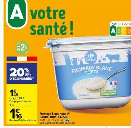 A votre  santé! 26  KO  .  Classic  20%  FROMAGE BLANC  NATURE  D'ÉCONOMIES  1  BODO  166