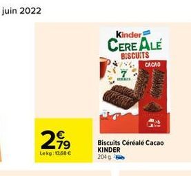Kinder CEREALE  BISCUITS  CACAO  2819    Lekg: 13686  Biscuits Céréale Cacao KINDER 2049