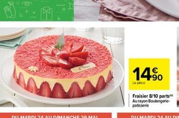 ro  14%.  -90  La poce  Fraisier 8/10 parts Au rayon Boulangerie patisserie