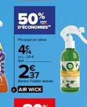 50%  D'ECONOMIES"  Propryd en  4  LOL:20   OM  22  Home Foto AIR WICK