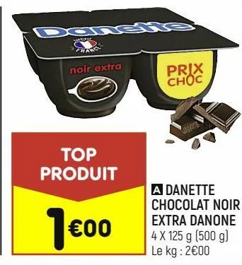 danette chocolat noir extra danone