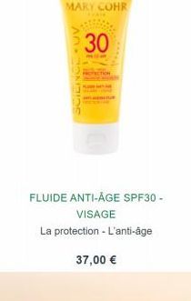 30  SLILIN UV  FLUIDE ANTI-AGE SPF30 -  VISAGE La protection - L'anti-âge  37,00 