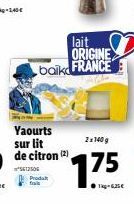 1406  lait  ORIGINE  baik. FRANCE  Yaourts sur lit de citron  2x140g  SE250  Prodak  1.75