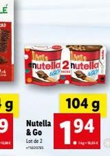 enutella 2 nutella  104 g  94  1:  &Go Lot de 2 SONS