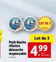 LOT DE 3  Lot de 3  Petit Navire rillettes démarche responsable  99  4.  17  SIZE