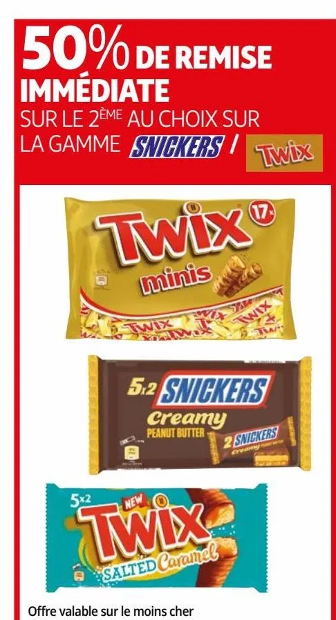 50% de remise immédiate sur le 2ème au choix sur la gamme snickers/twix