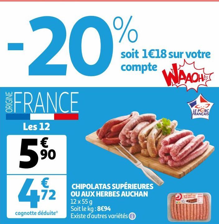 CHIPOLATAS SUPÉRIEURES OU AUX HERBES AUCHAN