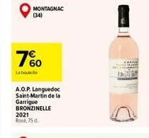 montagnac (34)  7%  la bout  a.o.p. languedoc saint-martin de la garrigue bronzinelle  2021 rosé, 75 d.  ala