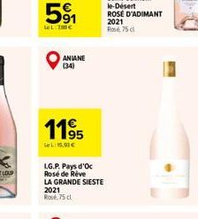 ANIANE (34)  1195  Le L:15,90  I.G.P. Pays d'Oc Rosé de Réve  LA GRANDE SIESTE 2021  Rose 75 cl  CABRIÈRES (34)