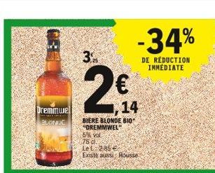 -34%  DE RÉDUCTION IMMEDIATE