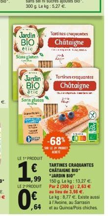 Tartines croquantes Châtaigne  Chatt  -68%  SUR LE 2 PRODIT ACHETE
