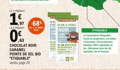 ETHIQUABLE  CE QUE JE CROQUE  POI CARAMEL POINTEDE SEL  4300  PERO.  SEA  CE QU  PM  DEDOR CE QUE JE DEFENDS PAYSAGISTERS PHYSANNES: DATION 150  DEMOG  ETHIQUABLE  La chocolaterie Ethiquable, locale e