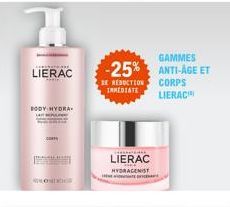 GAMMES  -25% ANTI-AGE ET  BE REDUCTION IMMEDIATE  CORPS  LIERAC  *****  LIERAC HYDRACENIST RENDE
