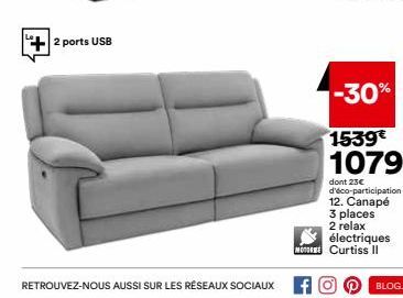 dont 23 d'éco-participation 12. Canapé 3 places 2 relax électriques MOTO Curtiss Il