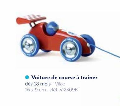 VOITURE DE COURSE À TRAINER VILAC