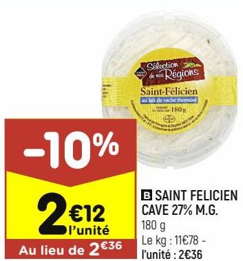 Saint felicien cave 27% M.G.