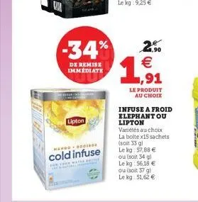 -34%  de remise immediate  lipton  mando rooibos  cold infuse  the year water au saint