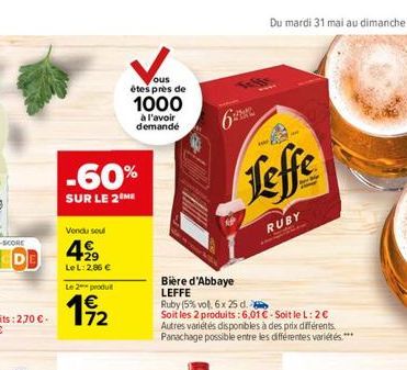 ous  êtes près de  1000  à l'avoir demandé  6  Leffe  RUBY