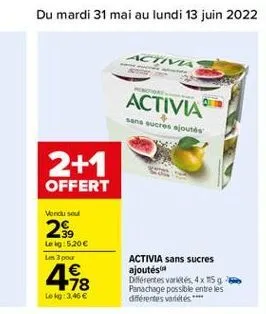 activia sans sucres ajoutés différentes variétés, 4x15 g panachage possible entre les différentes variétés ****