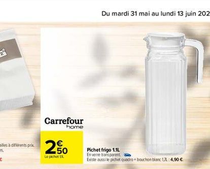 Carrefour  home  2.50  Le pichet 11