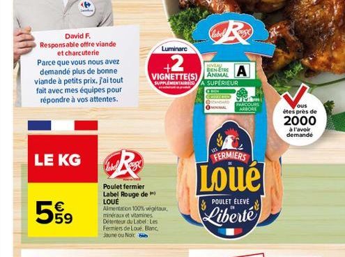 R  Luminare  NIVEAU  +2 VIGNETTE(S) ANIMAL A  SUPPLEMENTAIRES  SUPERIEUR  de p  C DIN  CADMETEN  STANDARD  ONIMAL  CR  Poulet fermier Label Rouge de LOUE Alimentation 100% végétaux, minéraux et vitami