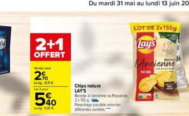 2+1  OFFERT  Vendu seul  2%  Le kg: 8.71  Les 3 pour