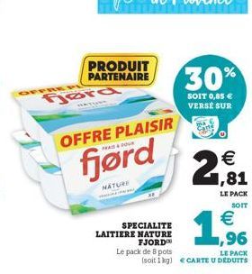 OFFRE P  30%  SOIT 0,85  VERSE SUR    2?  (th)