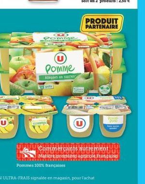 () Pomm  Pomme  Allégées en sucres  pots  6  Commerçants  autrement  Matière première agricole française