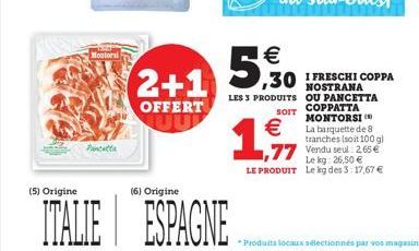 (5) Origine  Montorni  Pancetta  ITALIE  2+1  OFFERT