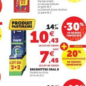 TALL  PRODUIT PARTENAIRE  Oral-B  LOT DE 2+2