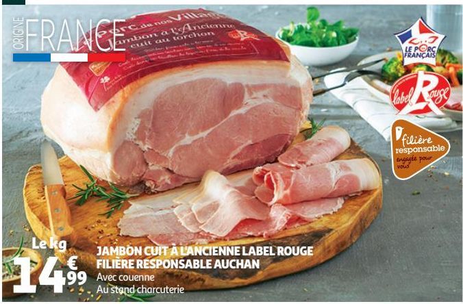 JAMBON CUIT À L'ANCIENNE LABEL ROUGE FILIÈRE RESPONSABLE AUCHAN