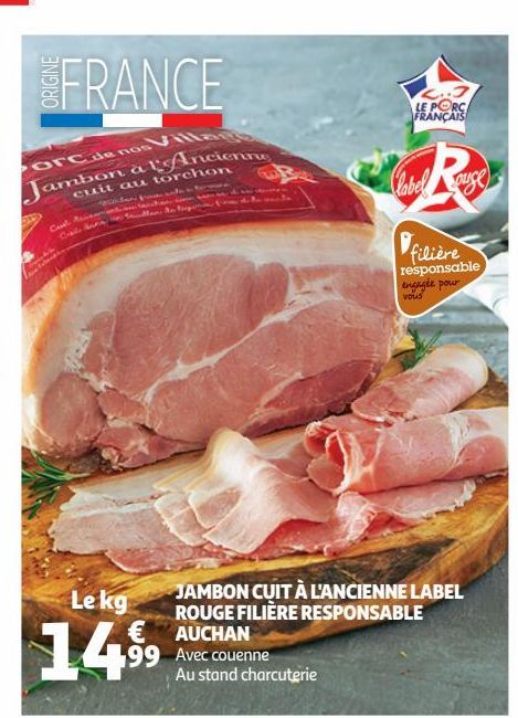 jambon cuit a l´ancienne label rouge filiere responsable auchan