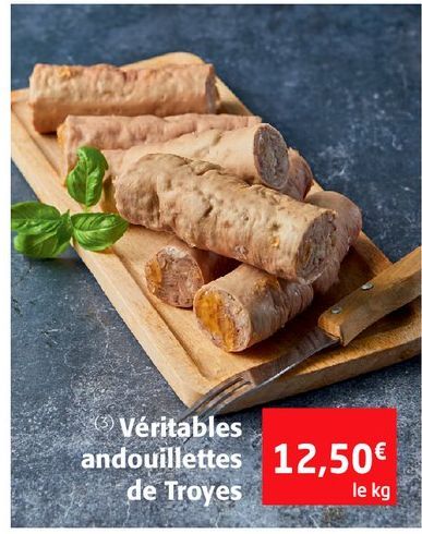 Véritable andouillettes de Troyes