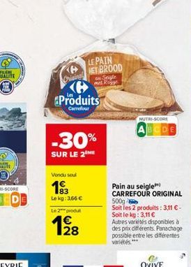 www.  Orisi Produits  Carrefour  -30%  SUR LE 2 ME  Vendu soul  193  Le kg: 3,66   Le 2 produt  128  NUTRI-SCORE