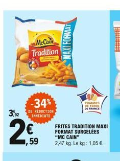 3.92  McCain Tradition  N  -34%  DE REDUCTION, IMMEDIATE  (113  59  MAXI FORMAT